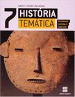 História Temática - Diversidade Cultural E - Ensino Fundamental II - 7º Ano - 3º Edição - Scipione