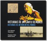 Historias de um canto do mundo: memorias de porto - TOMO EDITORIAL