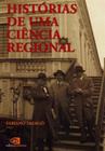 Histórias de uma Ciência Regional