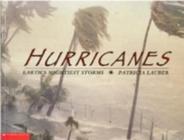 Hurricanes - Earth's Mightest Storms
