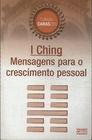 I ching mensagens para crescimento pessoal coleção caraszen