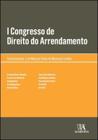 I congresso de direito do arrendamento - ALMEDINA