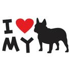 I Love My Dog - Adesivo De Parede