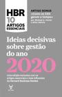 Ideias decisivas sobre gestão do ano 2020 - ACTUAL EDITORA