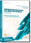 Impenhorabilidade do bem de Família, A: Destinatários, Proteção Legal - Coleção Liebman