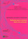 Inovação, Estudos e Pesquisas. Design: Moda, Figurino e Indumentária - Volume 2 - Estação das Letras e Cores