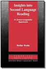 Insights into second language reading - CAMBRIDGE UNIVERSITY