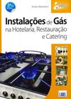 Instalações de Gás Hotelaria, Restauração e Catering