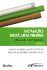 Instalações hidráulicas prediais: utilizando tubos plásticos