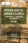 Integração na américa latina - vol. 2