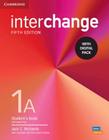 Interchange 1a sb with digital pack - 5th ed - CAMBRIDGE UNIVERSITY