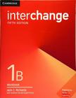 Interchange 1b - Workbook - Cambridge University Press