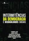 Intermitências da democracia e desigualdades sociais