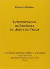 Interpretação da Parábola do Joio e do Trigo