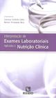 Interpretacao de exames laboratoriais aplicados a nutricao clinica - RUBIO