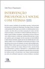 Intervenção Psicologica E Social Com Vitimas - Vol. I - ALMEDINA