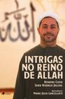 Intrigas no Reino de Allah - Viseu