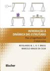 Introdução à dinâmica das estruturas: para a engenharia civil