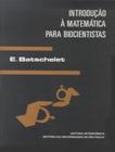 Introducao A Matematica Para Biocientistas - INTERCIENCIA