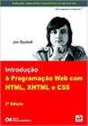 Introdução à Programação Web com HTML, XHTML e CSS - 2a. Edição Americana
