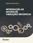 Introducao Ao Estudo De Vibracoes Mecanicas - EDGARD BLUCHER