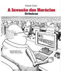 Invasao dos horacios, a