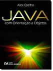Java Com Orientacao A Objetos - CIENCIA MODERNA