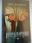 Jeová Raphah - Livro - Pr. Luiz Hermínio