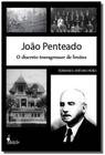 João penteado: o discreto transgressor de limites - ALAMEDA