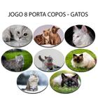 Jogo 8 Apoio de Chopp Linha Cat Presente para amantes de Gatos Redondo - Deluzz