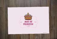 Jogo Americano Presente Dia das Mães Mãe de Princesa