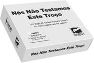 Jogo De Mesa Nós Não Testamos Este Troço