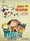 Jogos de ensinar - REVISAR