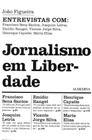 Jornalismo Em Liberdade - Almedina