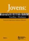 Jovens: escolhas e mudancas - promovendo comportamentos saudaveis em adoles - EDITORA ROCA