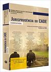 Jurisprudência do Cade - Comentada - RT - Revista dos Tribunais