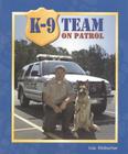 K-9 Team On Patrol - Leveled Reader Grade 1 - Rigby Literacy