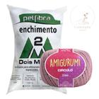 Kit 1 Fio Amigurumi - Circulo + 100 g Enchimento fibra siliconada PET FIBRA - Dois M Têxtil - Circulo + Dois M Têxtil