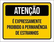 Kit 10 Placa Expressamente Permanência Estranhos 36X46