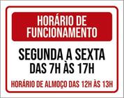 Kit 10 Placa Horário Funcionamento Segunda Sexta 7 17H36X46