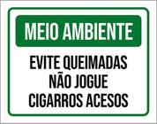 Kit 10 Placa Meio Ambiente Evite Queimadjogue Cigarros36X46