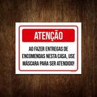 Kit 10 Placa Sinalização - Atenção Faze Entregas Use Máscara