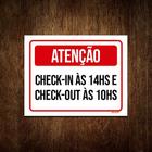 Kit 10 Placa Sinalização Atenção Horário Check In Check Out