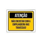 Kit 10 Placa Sinalização - Atenção Não Encostar Empilhadeira