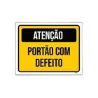 Kit 10 Placa Sinalização - Atenção Portão Com Defeito