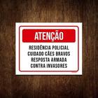 Kit 10 Placa Sinalização - Atenção Residência Policial