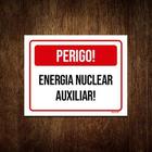 Kit 10 Placa Sinalização - Perigo Energia Nuclear Auxiliar