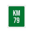 Kit 10 Placa Sinalização - Verde Km 79