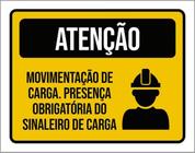 Kit 10 Placas Atenção Movimentação Carga Obrigatória 36X46