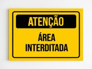 Kit 10 Placas aviso atenção área interditada sinalização A4